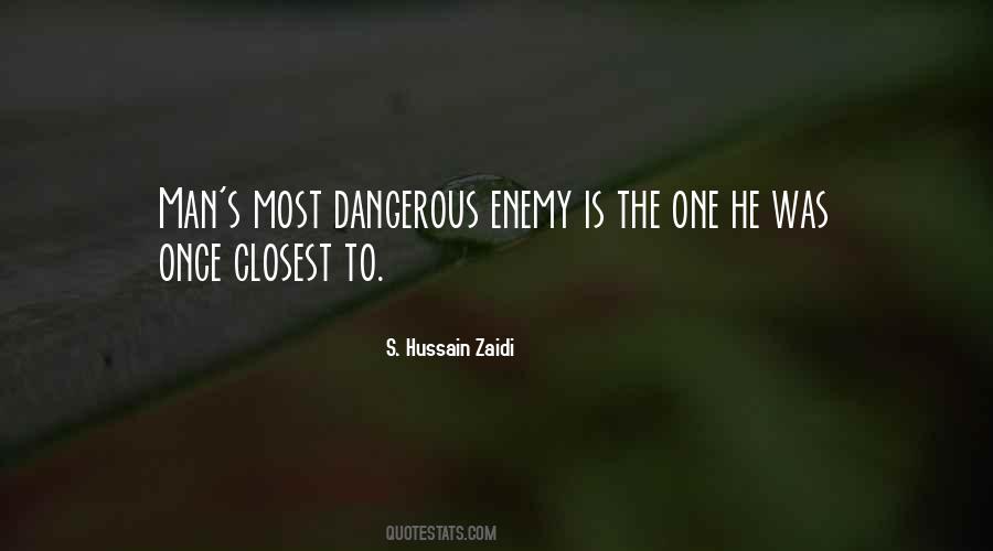 Closest Enemy Quotes #1579290