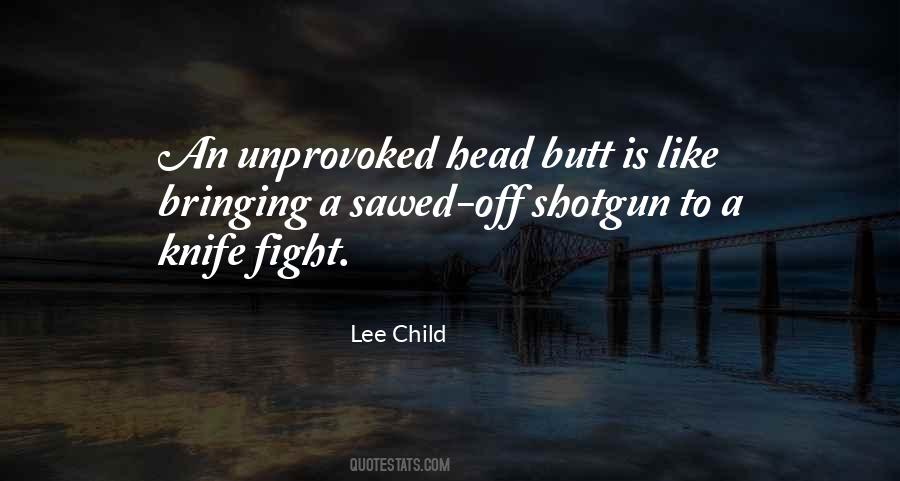 Sawed Off Quotes #816283