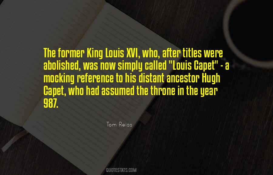 Quotes About Louis Xvi #1302775