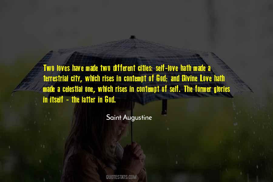 Quotes About Two Loves #132895