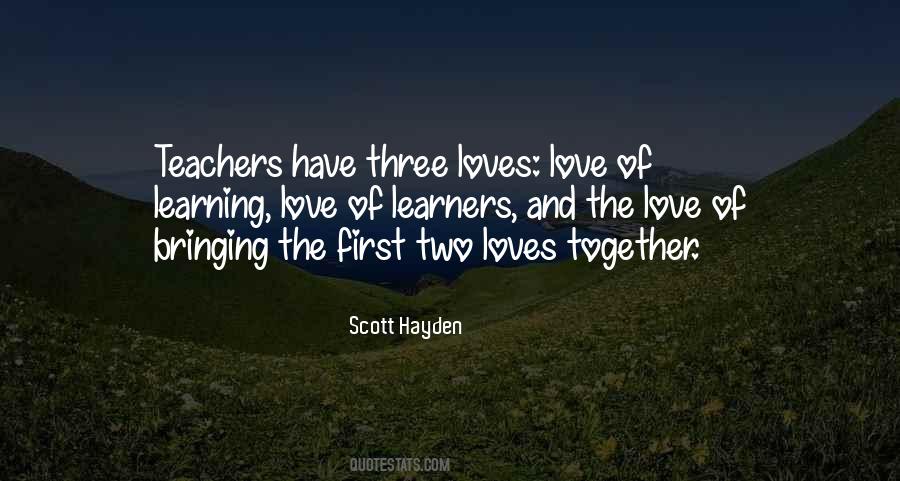 Quotes About Two Loves #687424