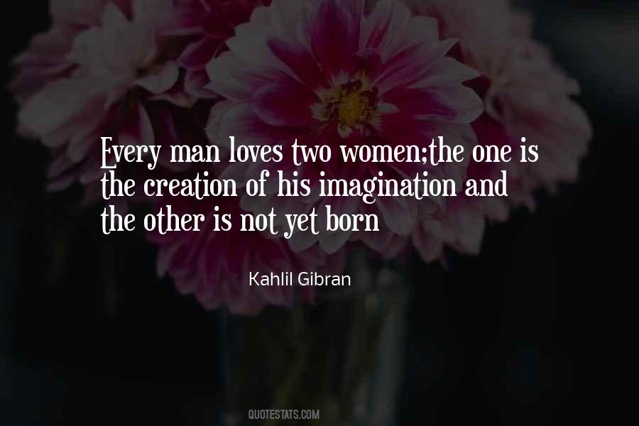 Quotes About Two Loves #952336