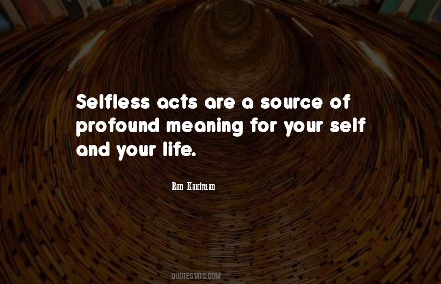 Quotes About Selfless Service #1010840