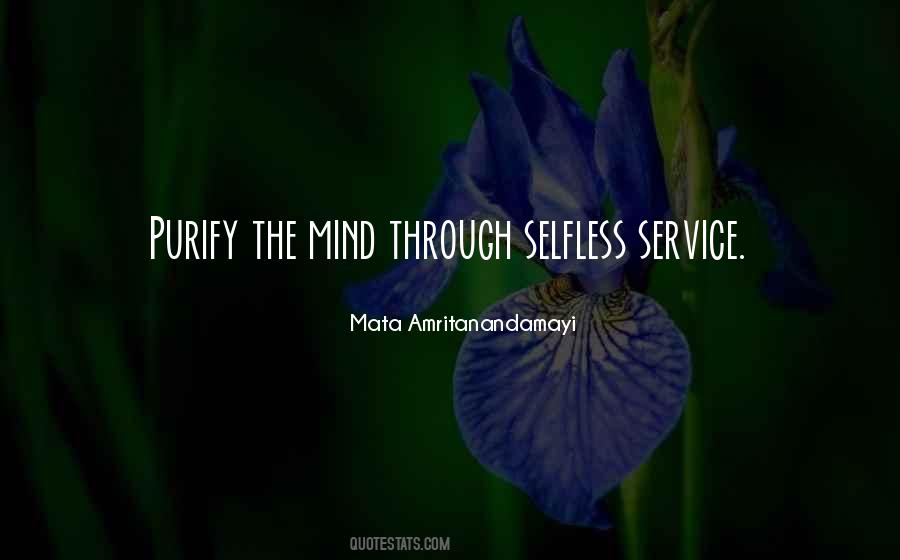 Quotes About Selfless Service #1760142