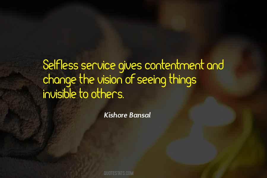 Quotes About Selfless Service #378385