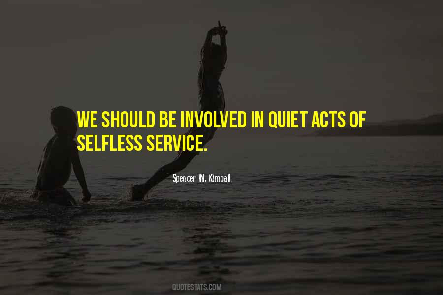 Quotes About Selfless Service #989711