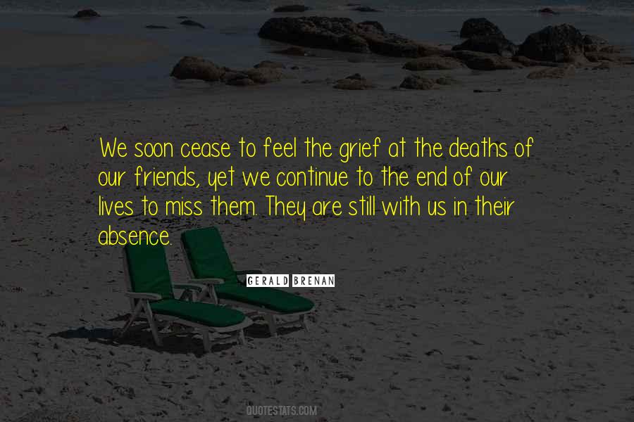 Quotes About Absence And Missing Someone #1087781