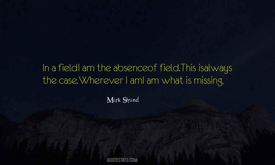 Quotes About Absence And Missing Someone #274601