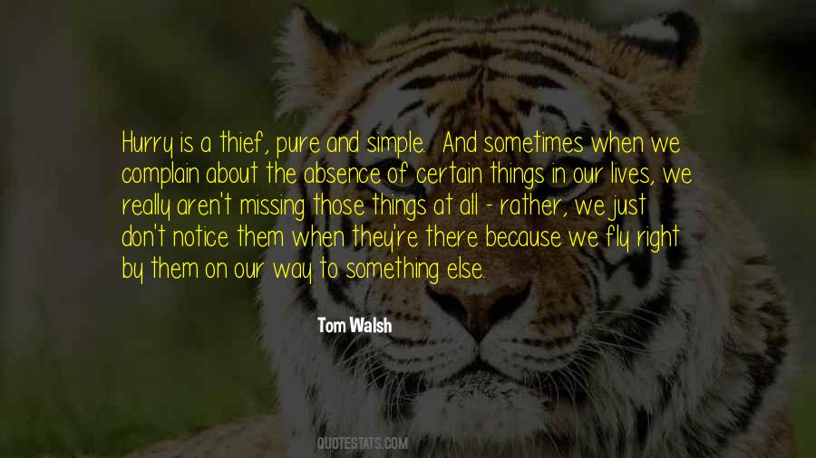 Quotes About Absence And Missing Someone #380137