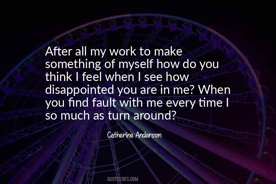 Quotes About How You Make Me Feel #1328774