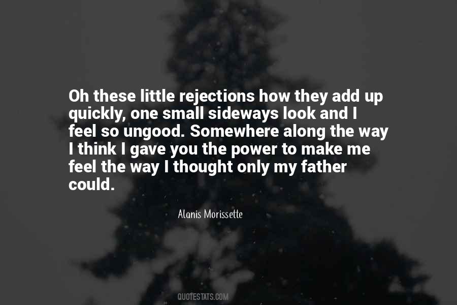Quotes About How You Make Me Feel #1507878