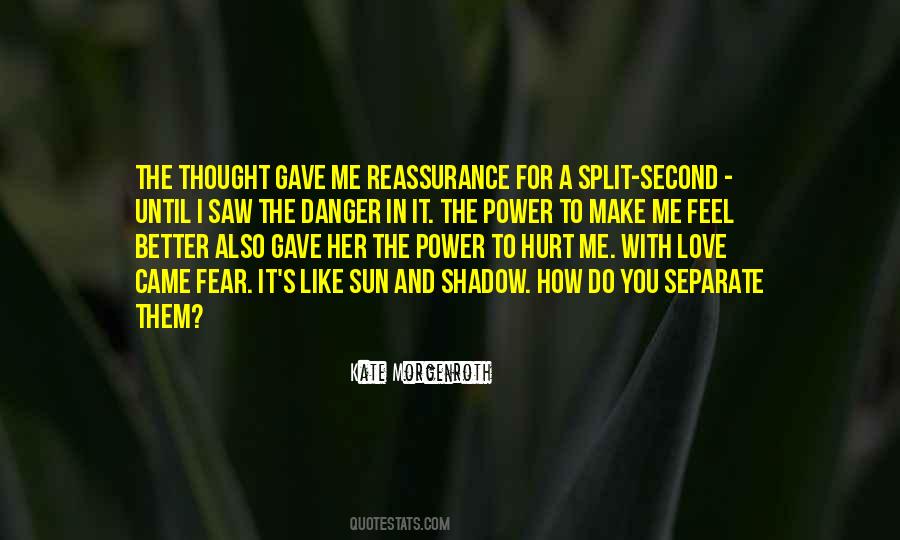 Quotes About How You Make Me Feel #777209