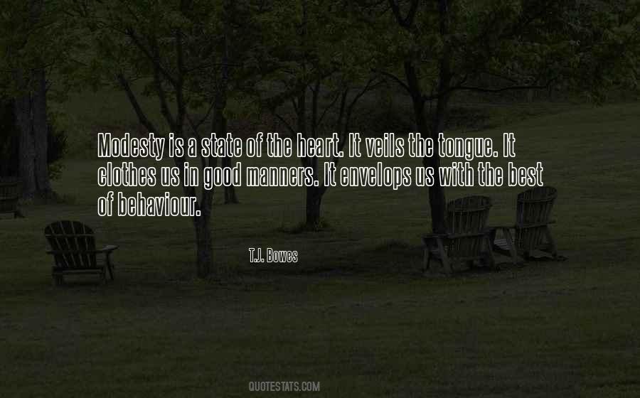 Quotes About Good Behaviour #1131959