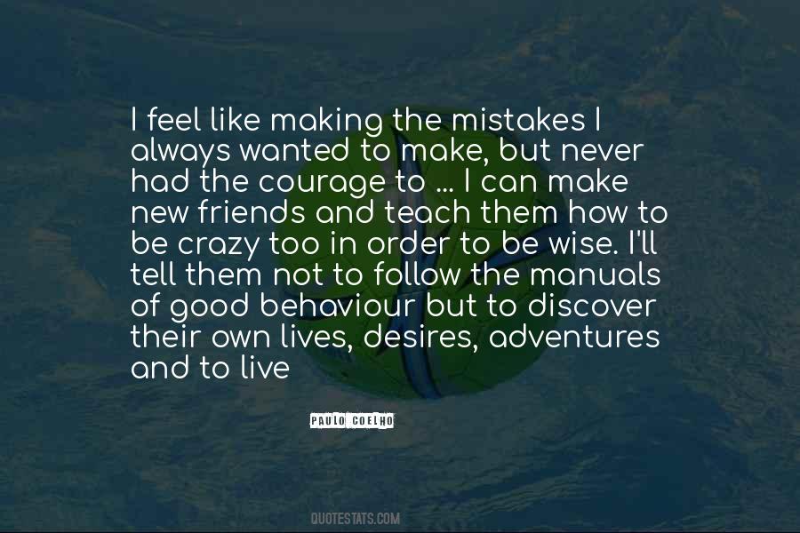 Quotes About Good Behaviour #1334949
