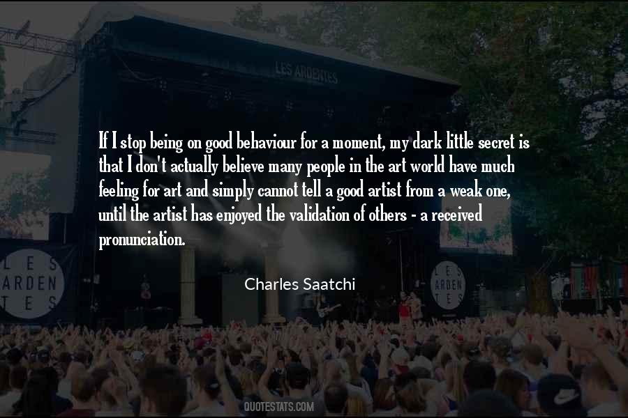 Quotes About Good Behaviour #1425301