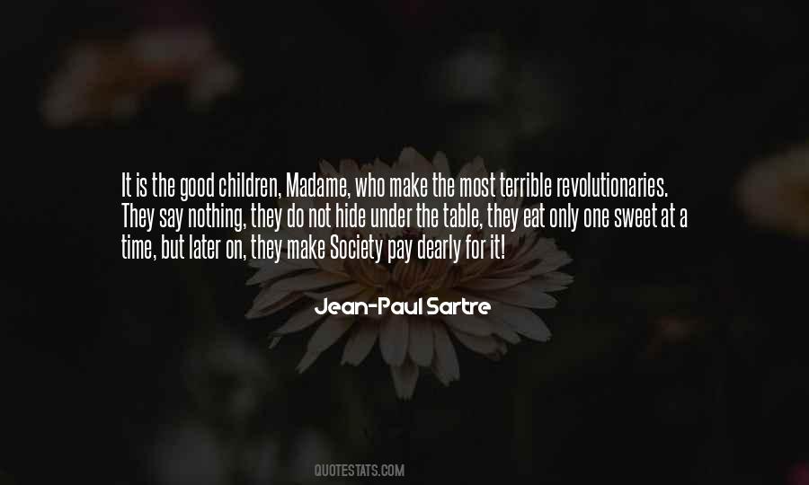 Quotes About Good Behaviour #490765