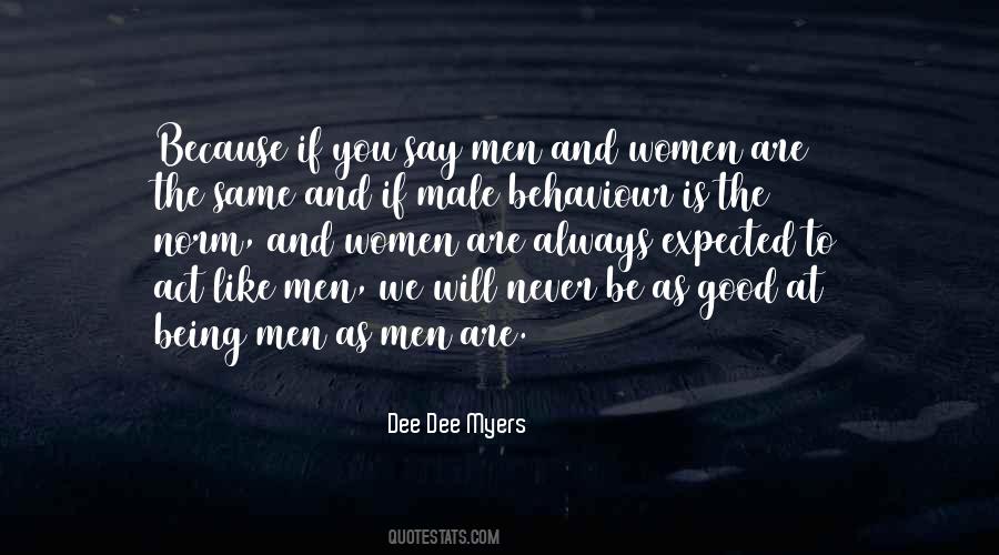 Quotes About Good Behaviour #707405
