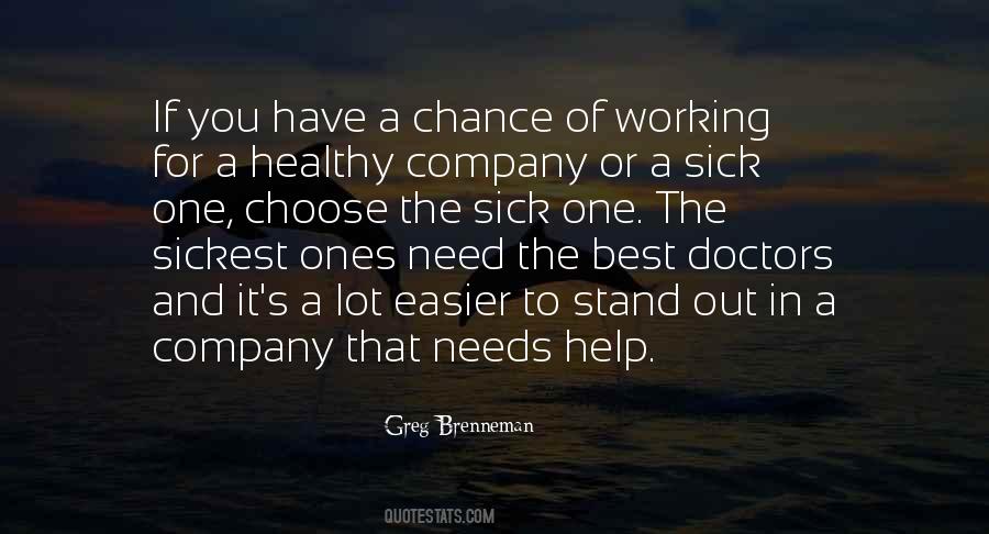 Quotes About Working While Sick #1215718