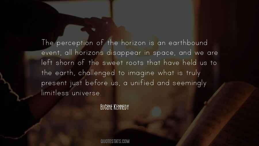 Quotes About Earth And The Universe #838662