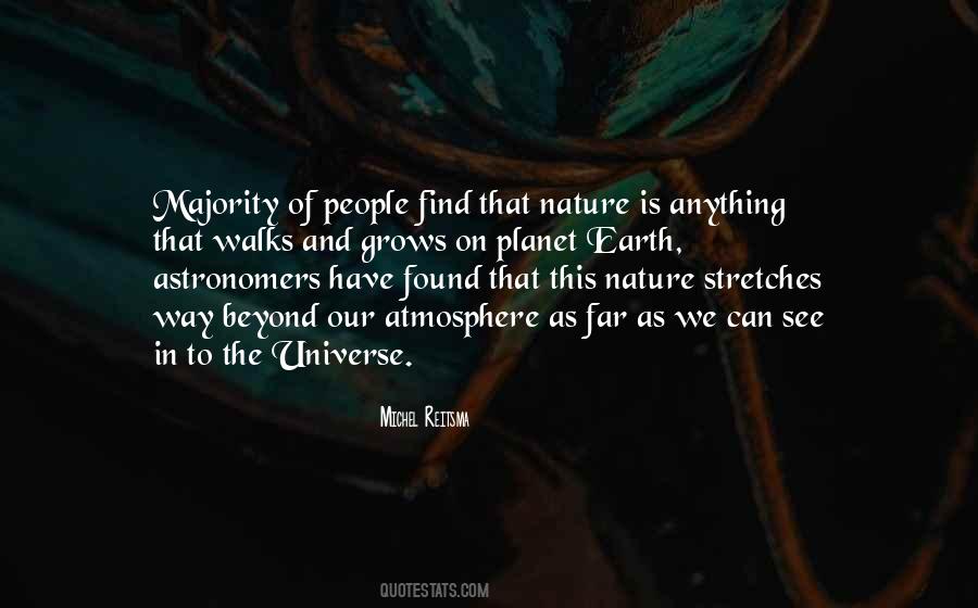 Quotes About Earth And The Universe #971356