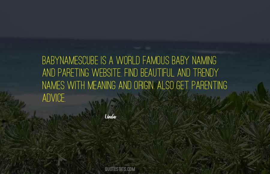Quotes About Naming A Baby #1636455