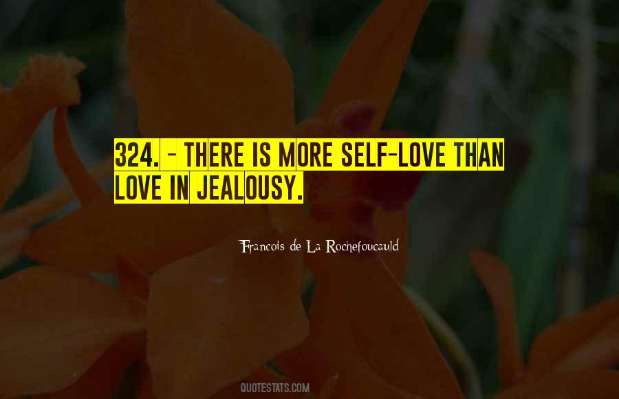Quotes About Jealousy Love #481871