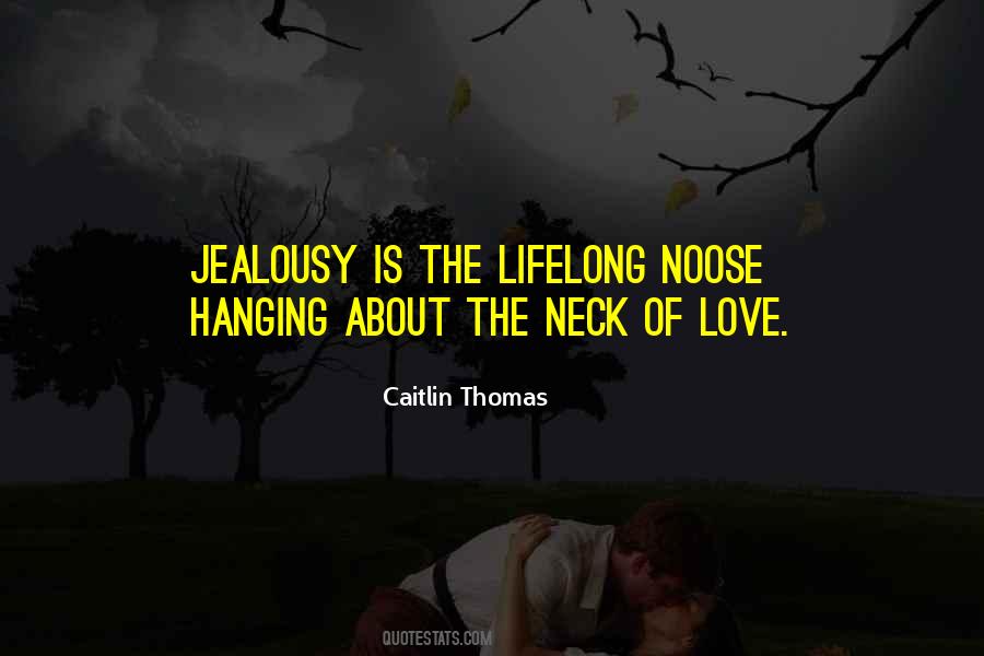 Quotes About Jealousy Love #51433