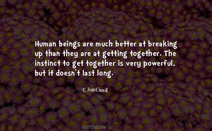 Quotes About Get Together #1385081