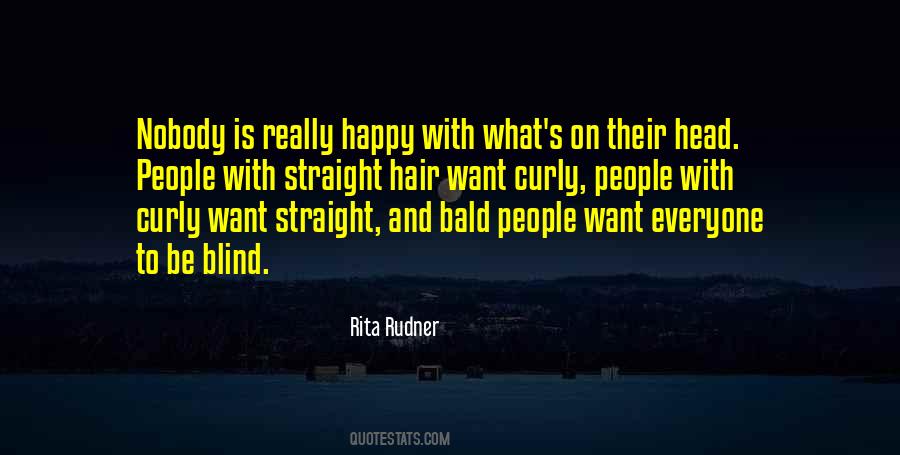 Quotes About Having Straight Hair #244283