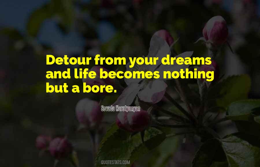 Quotes About Dreams And Life #919500