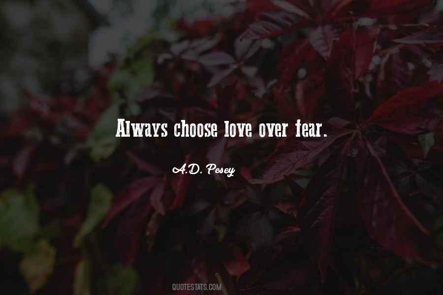 Quotes About Love Over Fear #935930