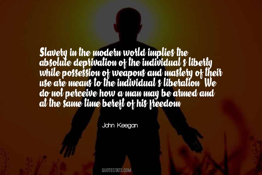 Quotes About Liberation And Freedom #1427630