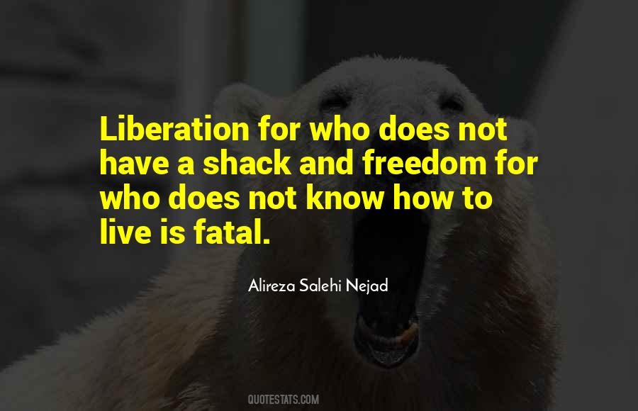 Quotes About Liberation And Freedom #1488413 Quotes About Liberation And Freedom #1488413