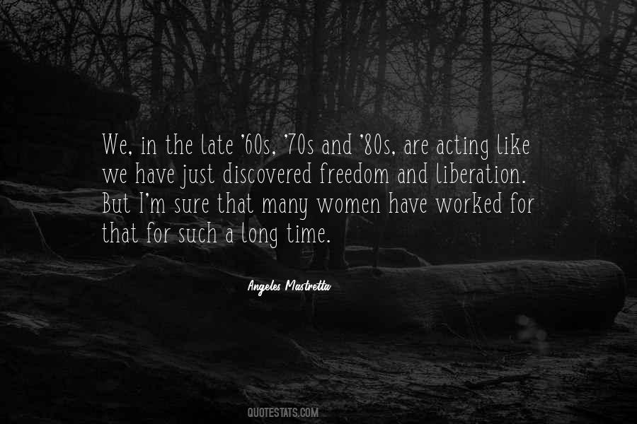 Quotes About Liberation And Freedom #1839544 Quotes About Liberation And Freedom #1839544