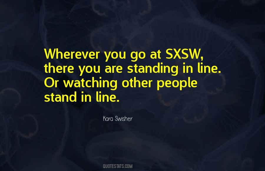 Quotes About Sxsw #153516