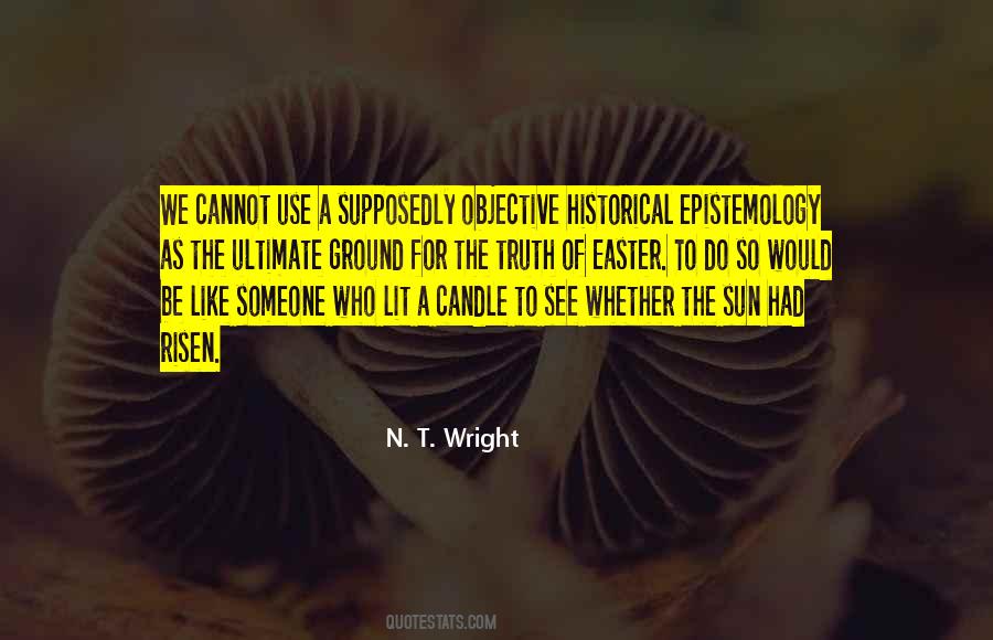 Quotes About Epistemology #1383711