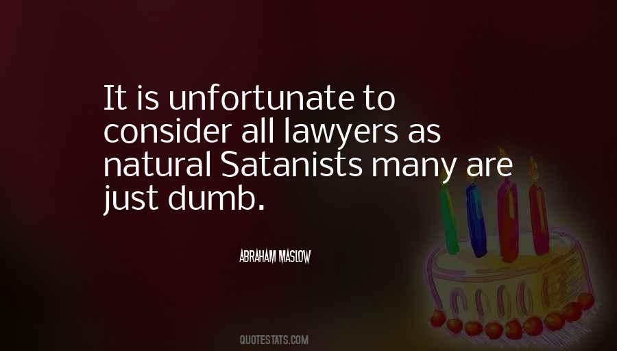 Quotes About Satanists #1486195