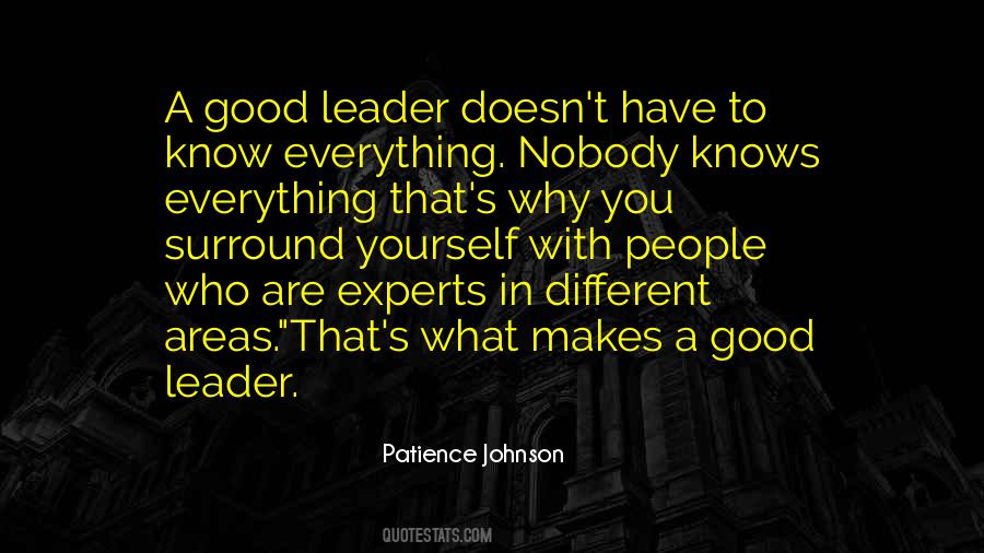 Quotes About What Makes A Good Leader #1157454