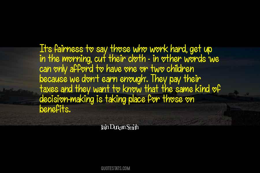 Quotes About Fairness At Work #899616