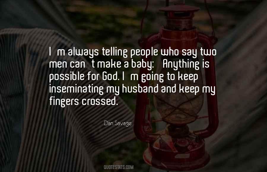 Quotes About Baby Fingers #1160212