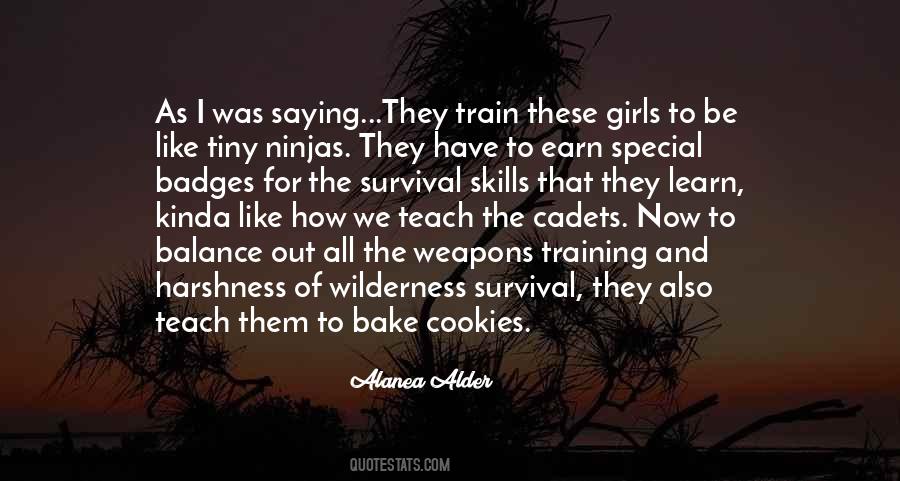 Quotes About Wilderness Survival #534897