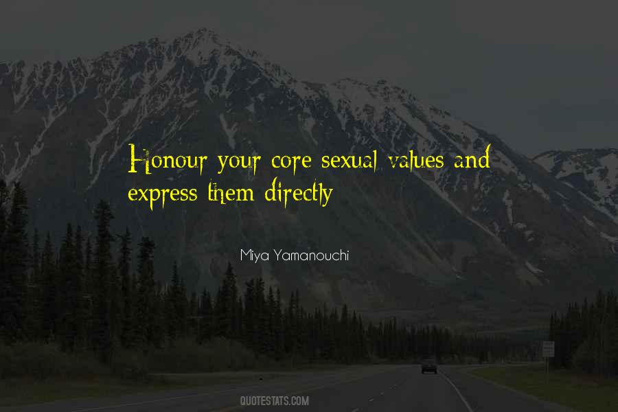 Top 100 Quotes About Core Values: Famous Quotes & Sayings About Core Values