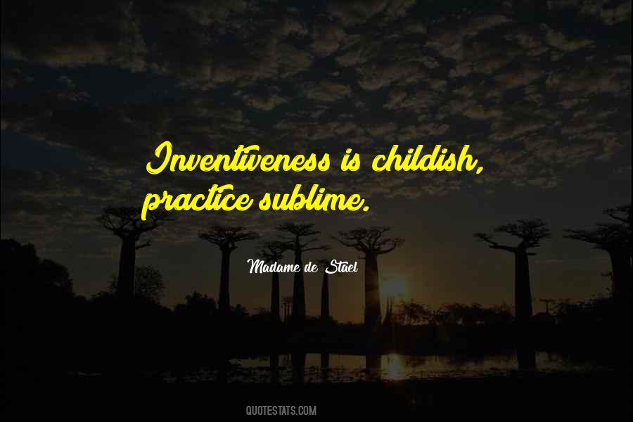 Quotes About Inventiveness #4198