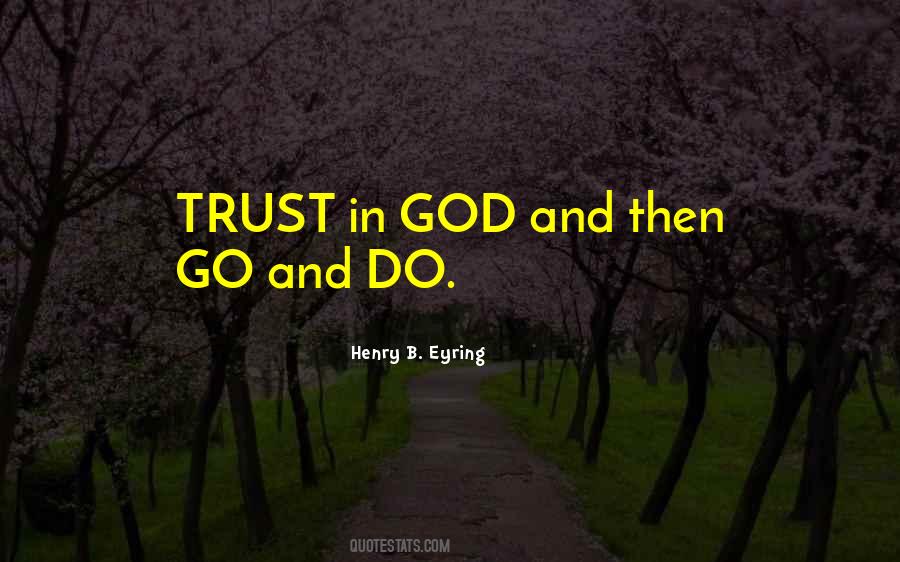 Quotes About Trust In God #1461729