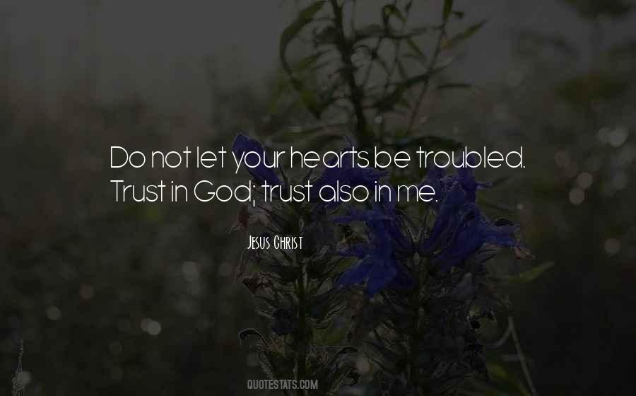 Quotes About Trust In God #402238