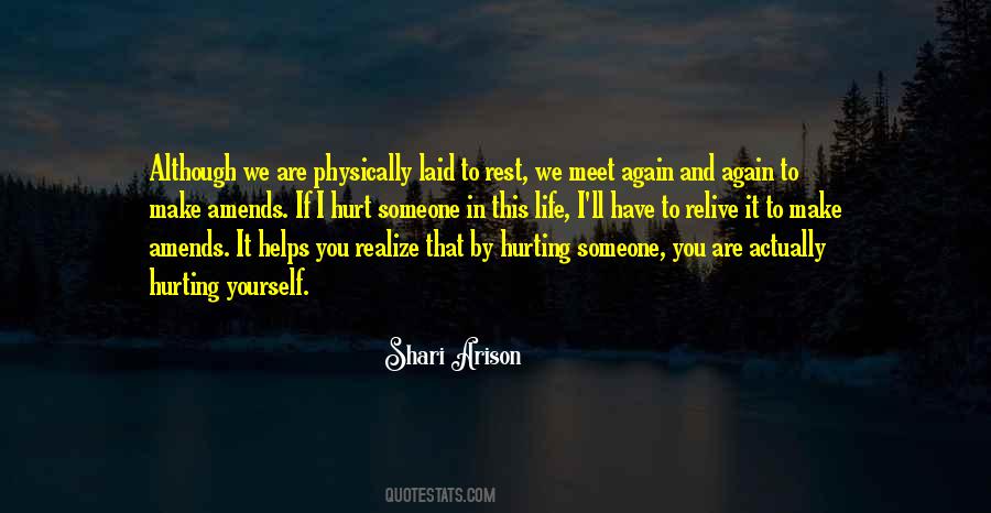 Quotes About Hurting Each Other #60964