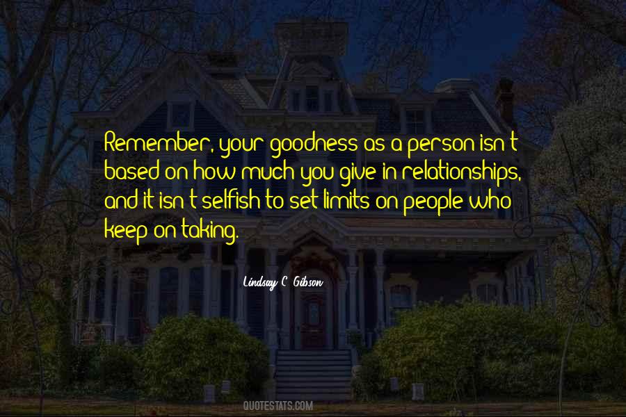 Quotes About Selfish Person #284601