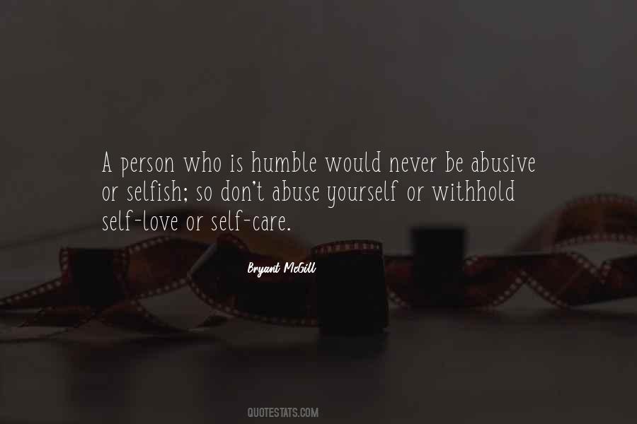 Quotes About Selfish Person #999354