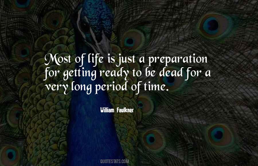 Quotes About Preparation For Death #645130