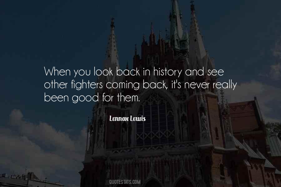 Never Look Back Unless Quotes #110815